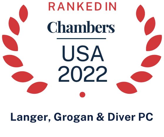 Chambers USA 2022 Recognizes Langer, Grogan & Diver