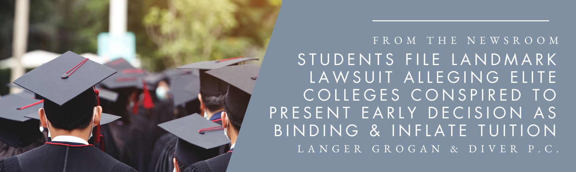 LI Article Banner – Early Decision Graduation crowd